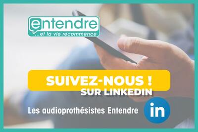 Suivez Les audioprothésistes Entendre sur LinkedIn !